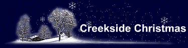          Creekside Christmas